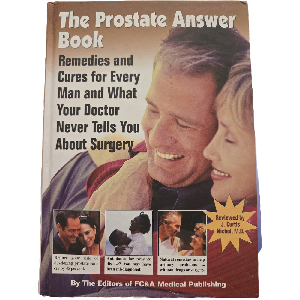 The Prostate Answer Book: Remedies and Cures for Every Man Health Wellness